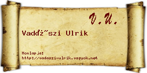 Vadászi Ulrik névjegykártya